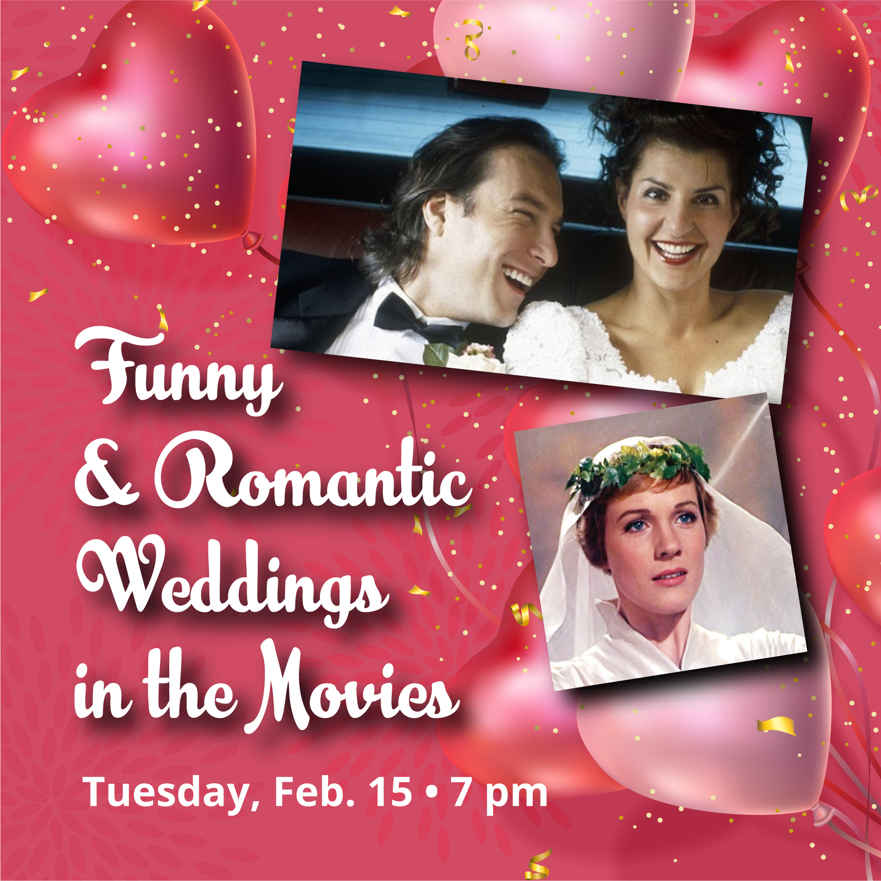 "Funny & Romantic Weddings in the Movies" text on a heart background with images from movies