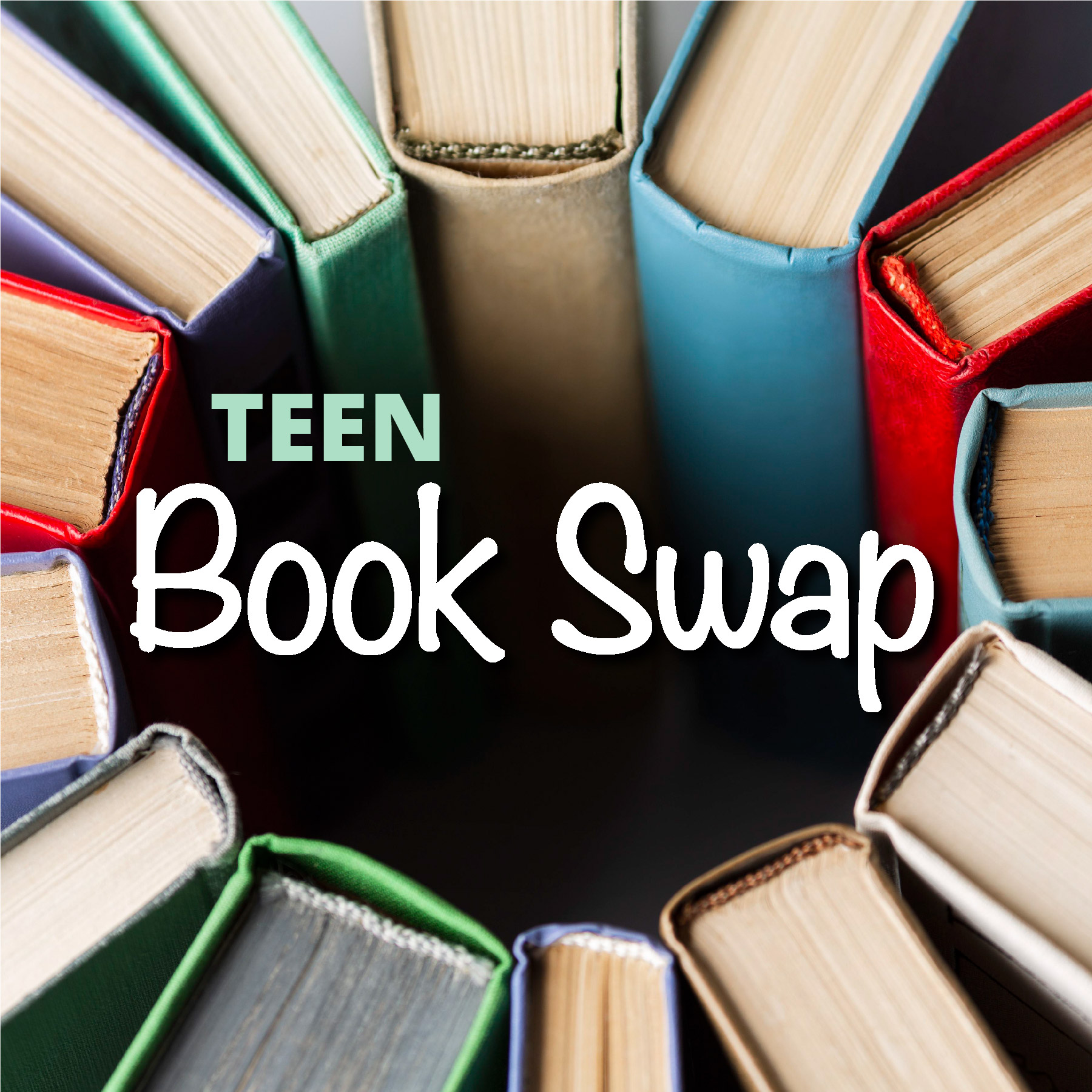 Books surrounding "Teen Book Swap" text