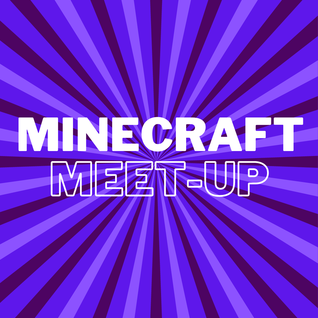 "Minecraft Meet-up" text on purple background