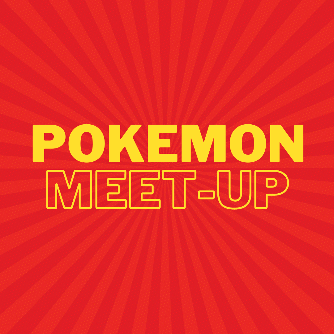 "Pokemon Meet-up" text on red background