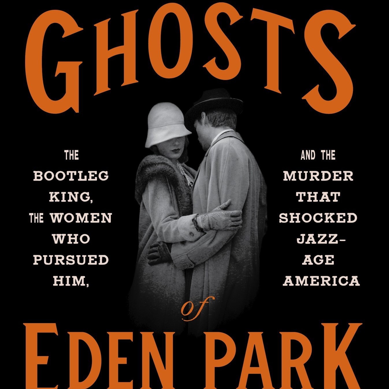 Ghosts of Eden Park book cover