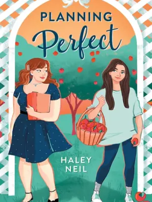 Planning Perfect by Haley Neil 