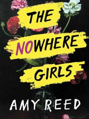 The Nowhere Girls by Amy Reed cover image