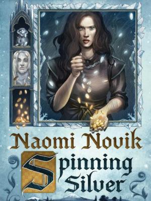 Book jacket for Spinning Silver