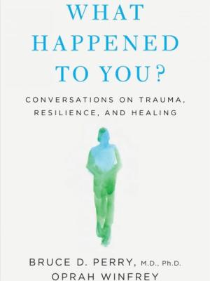 What Happened to You? cover image