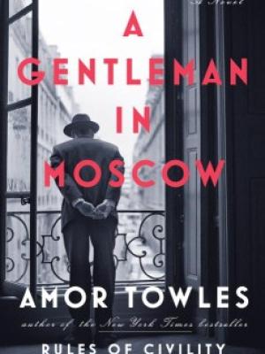 a gentleman in moscow book cover