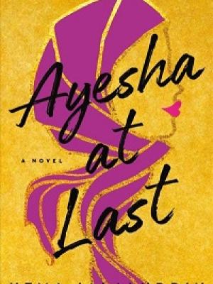 Ayesha At Last by Uzma Jalaluddin cover image