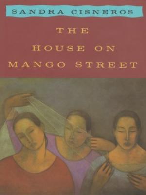 Book cover of The House on Mango Street by Sandra Cisneros