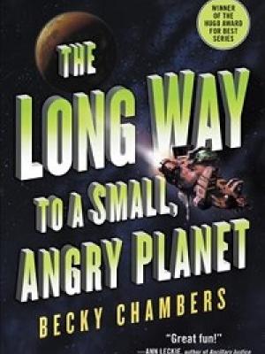 The Long Way to a Small, Angry Planet by Becky Chambers cover image