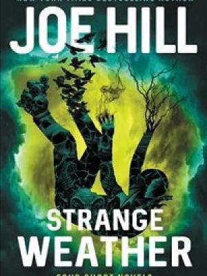 Strange Weather by Joe Hill cover image
