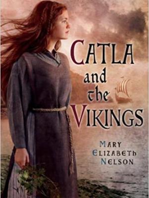 Catla And The Vikings – Mary Nelson cover