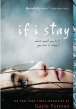 If I stay by Gayle Forman- Book Review