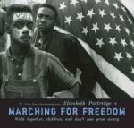 Marching For Freedom book cover