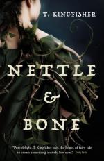 Nettle and Bone by T. Kingfisher  cover image