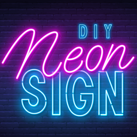 Neon sign saying "DIY Neon Sign"