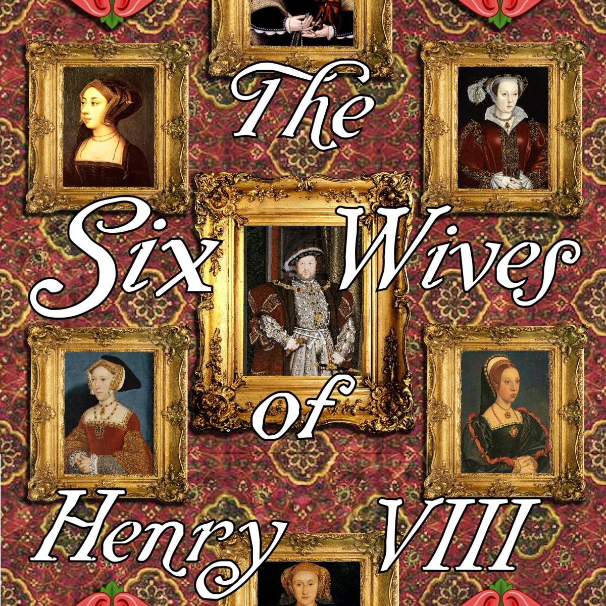 historical framed portraits of Henry VIII and his 6 wives